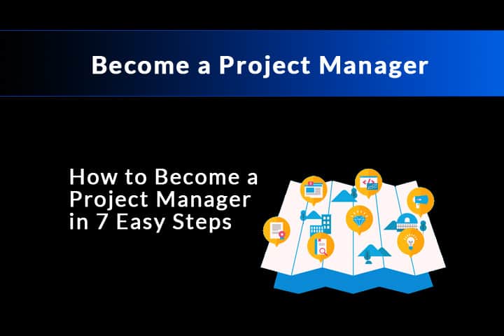 how to become a project manager