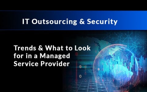 it outsourcing and security managed providers